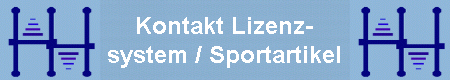 Kontakt Lizenz-
system / Sportartikel